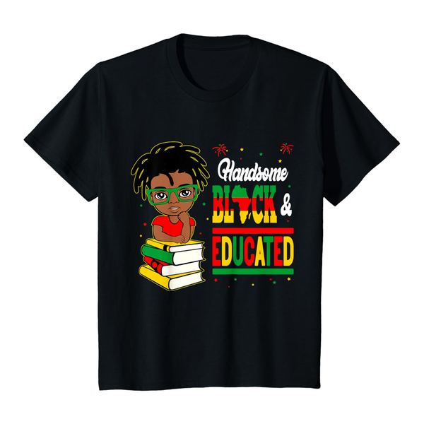 Handsome Black Educated Black History Month Kids Tee