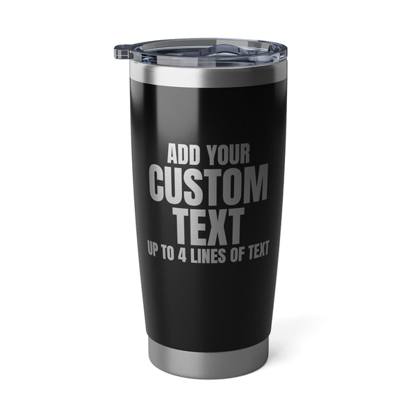 PERSONALIZED - Stainless 20oz Double Wall Vacuum Tumbler/Mug - 6 Color Options