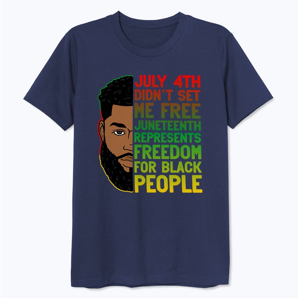 Juneteenth Represents Freedom for Black People T-Shirt