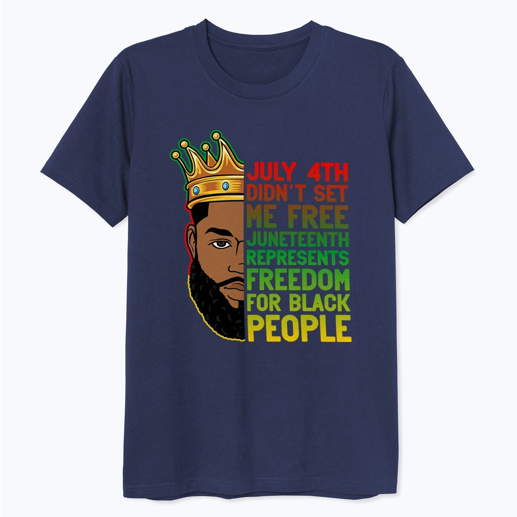 Juneteenth Represents Freedom Black King T-Shirt