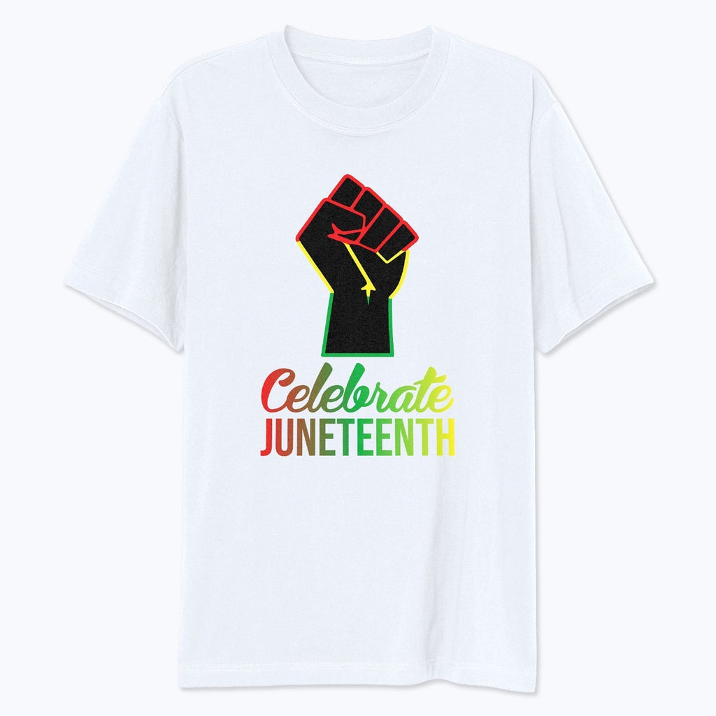 Celebrate Juneteenth Freedom Fist T-Shirt